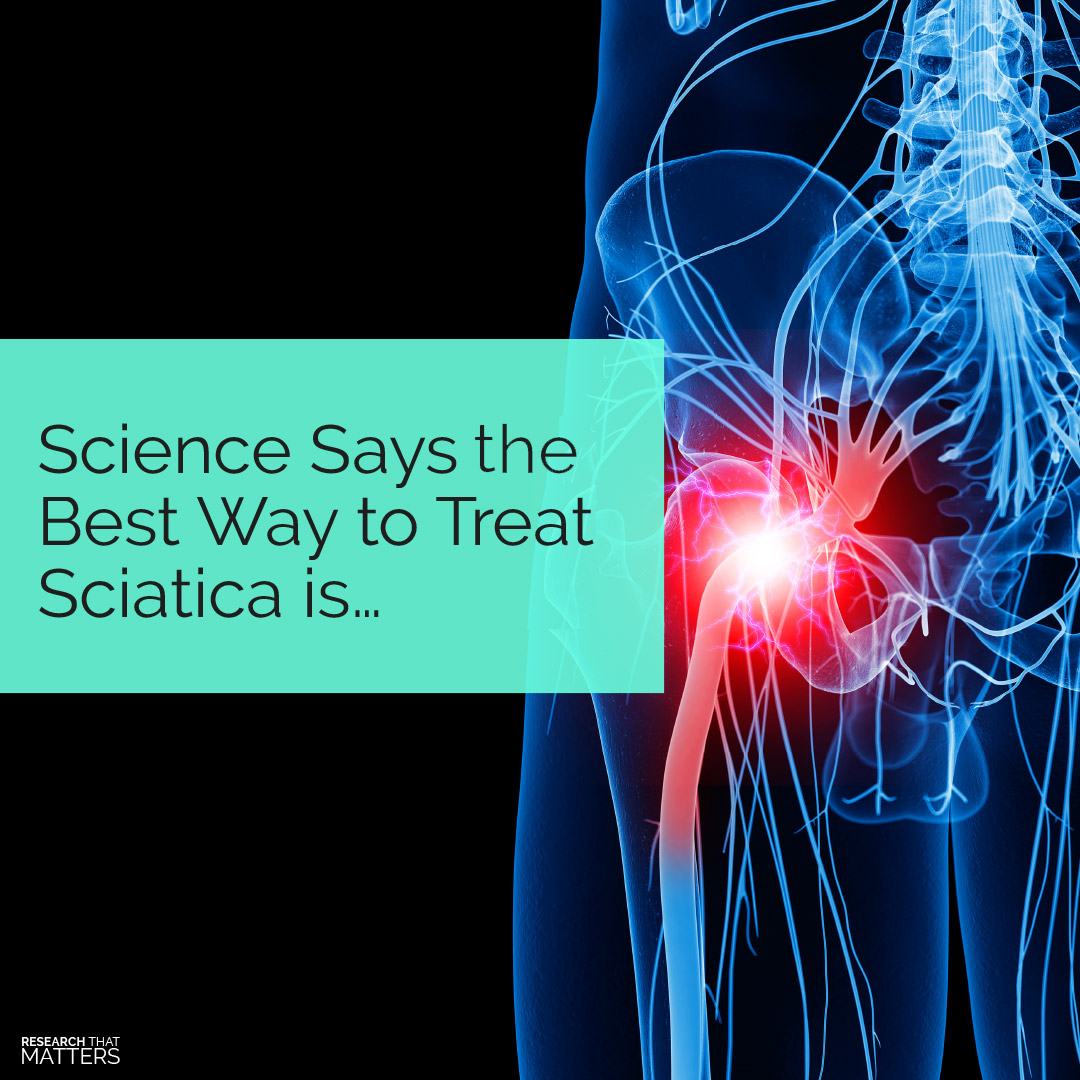 Best way to treat sciatica